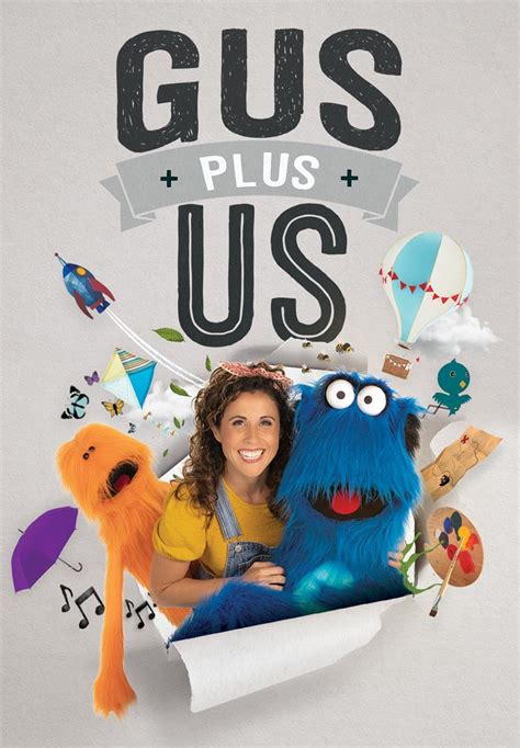 Gus Plus Us (TV Series 2022– ) .